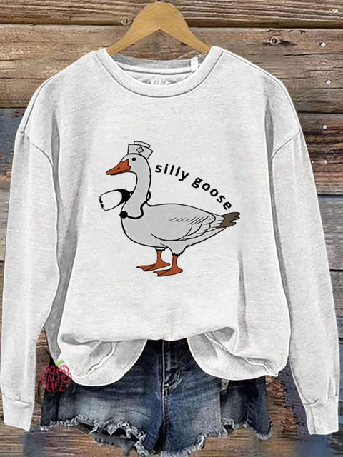 Silly Goose Nurse Gift Casual  Sweatshirt