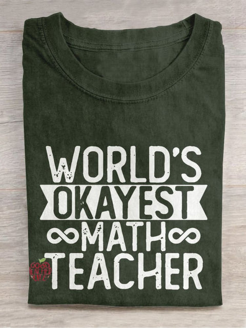 Word‘s Okayest Math Teacher Casual Print T-shirt