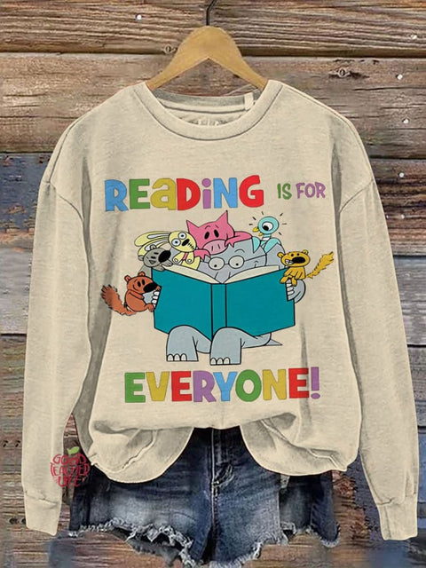 Reading Is For Everyone Teacher Casual  Sweatshirt