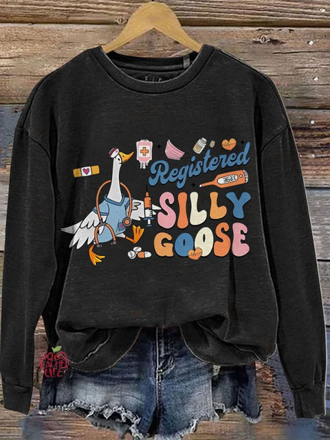 Silly Goose Nurse Nursing Student Casual  Sweatshirt