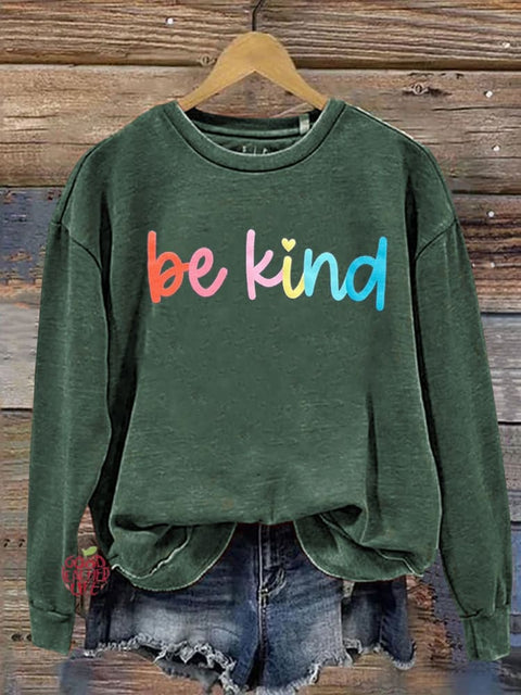 Be Kind Kindness Pride Rainbow Love Gradient Print Casual Sweatshirt