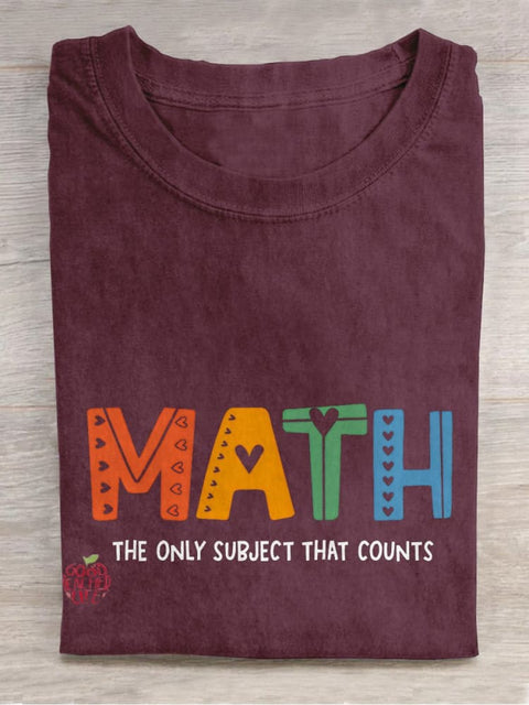 The Only Subject That Counts Math Teacher Casual Print T-shirt