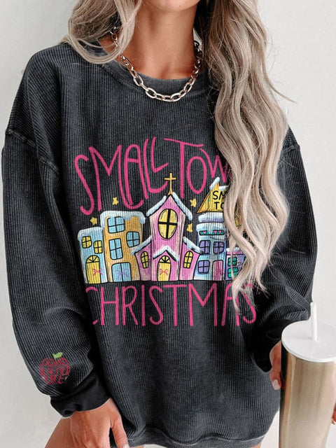 Christmas Small town christmas coquette Women's  Casual Print Corduroy Sweatshirt