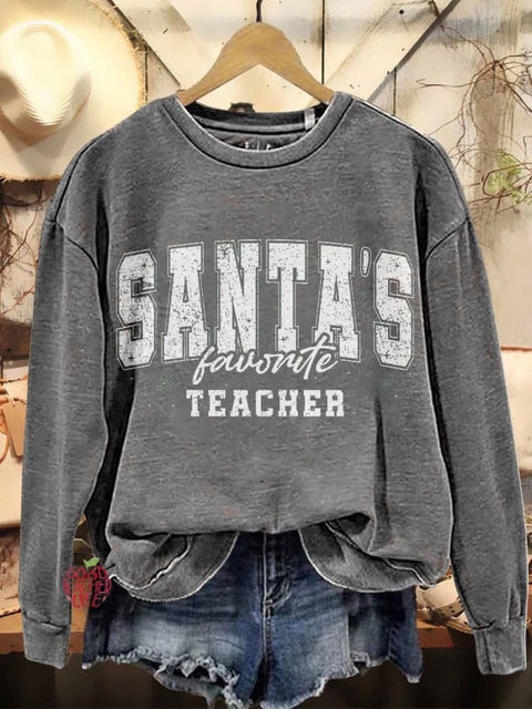 Santa's Favorite Teacher Christmas Casual Sweatshirt