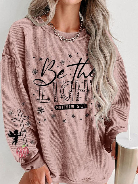 Women's Be The Light Christian Christmas Casual Print Sweatshirt