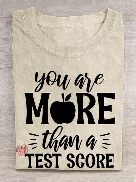 You Are More Than A Test Score Apple Casual Print T-shirt