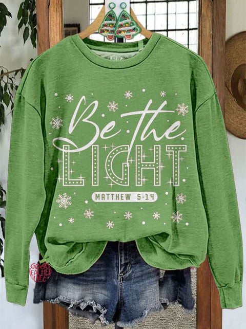 Be The Light Christmas Casual Print Sweatshirt