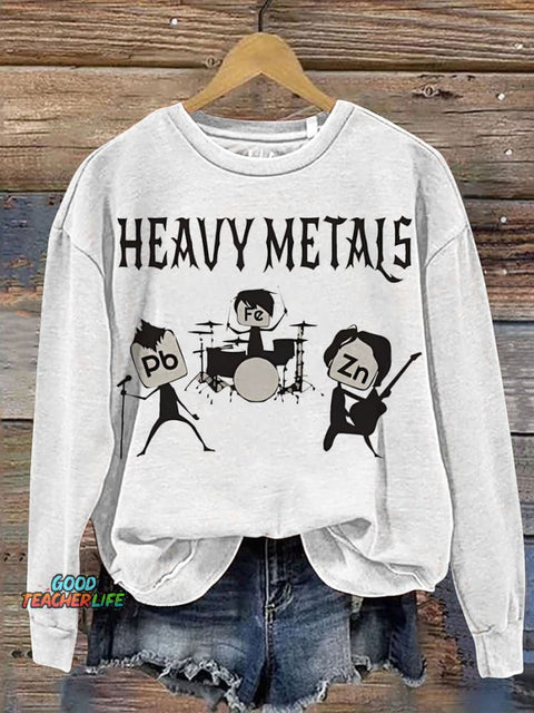 Teacher Funny Heavy Metals Rocks Chemistry Gift Casual  Sweatshirt