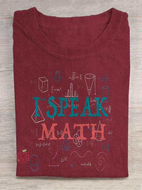 I Speak Math Casual Print T-shirt