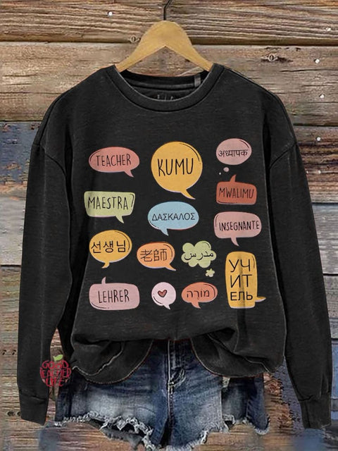 Teacher In Different Languages Casual  Sweatshirt