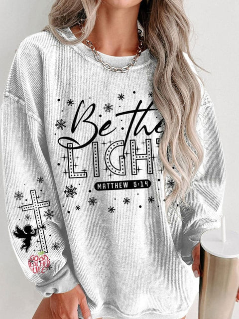 Women's Be The Light Christian Christmas Casual Print Sweatshirt