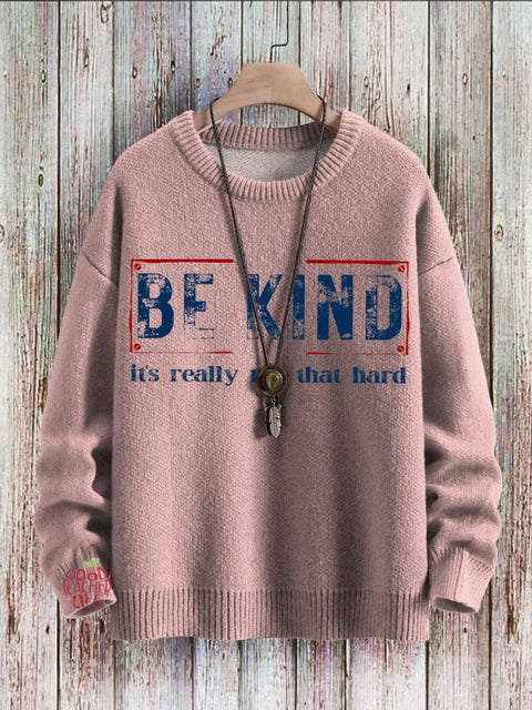 Be Kind It's Really Not That Hard Art Pattern Print Casual Knit Pullover Sweater