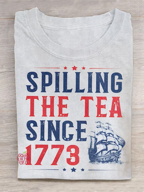 Spilling The Tea Since 1773 Shirt, History Teacher Gift, Funny History Teacher Shirt, Patriotic Teacher, History Lover Tee, Historian Gift Art Print Casual T-Shirt