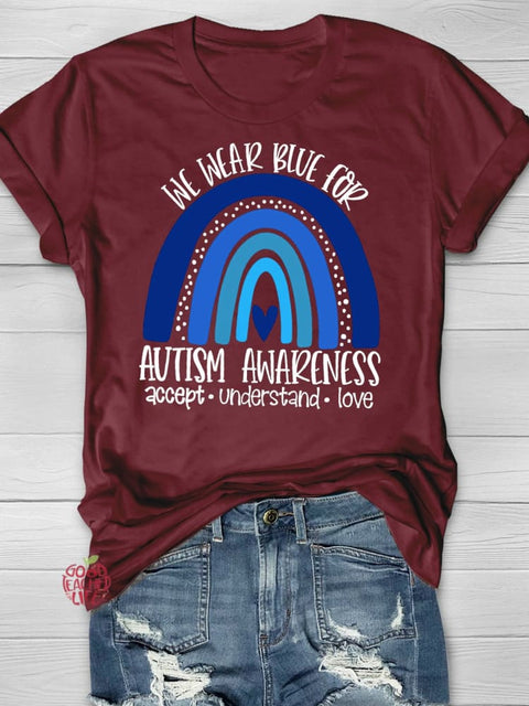 We Wear Blue for Autism Awareness Printing T-shirt