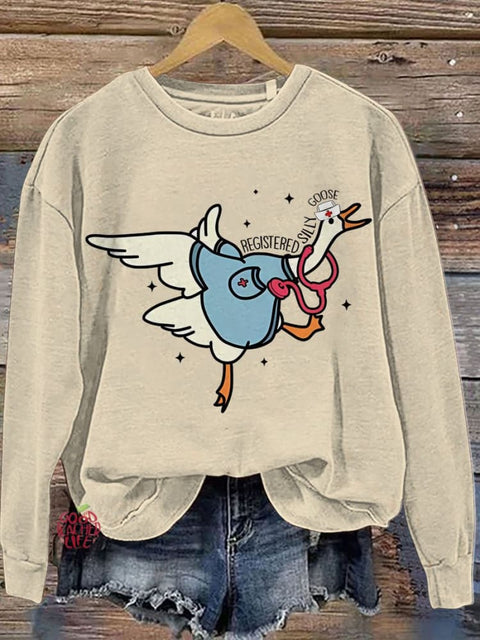 Nurse Silly Goose Casual  Sweatshirt