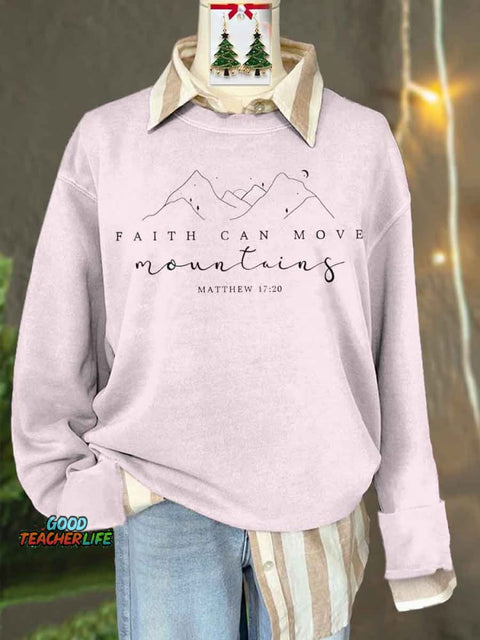 Faith Can Move Mountains Print Casual Sweatshirt