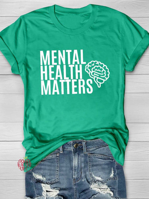 Mental Health Matters Printing T-shirt