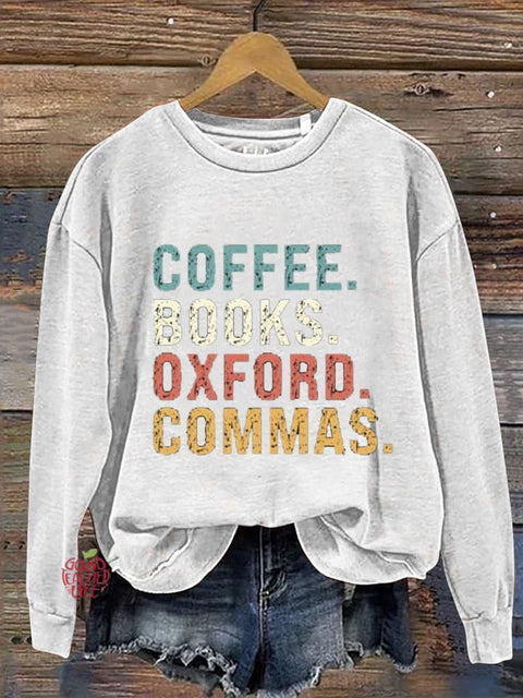 Coffee Books Oxford Commas Casual Sweatshirt