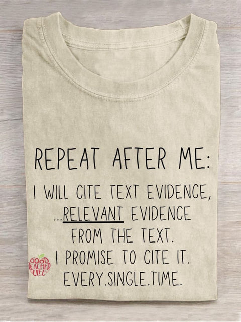 Repeat After Me Teacher Casual Print T-shirt