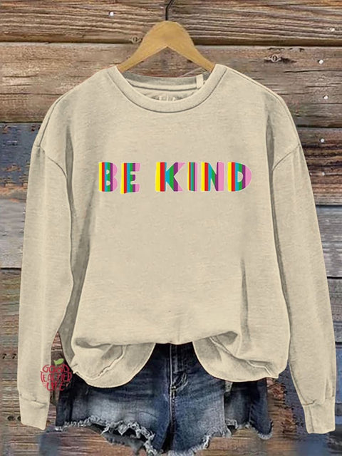 Be Kind Kindness Pride Rainbow Love Gradient Print Casual Sweatshirt