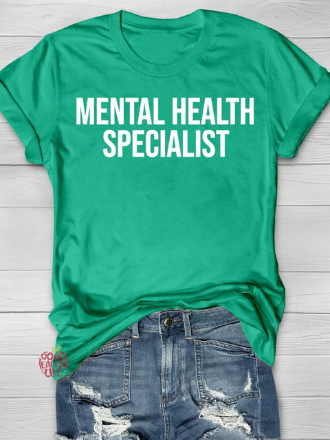 Mental Health Awareness Specialist Printing T-shirt