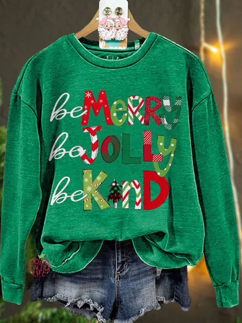 Be Merry Be Jolly Be Kind Teacher Christmas Casual Sweatshirt