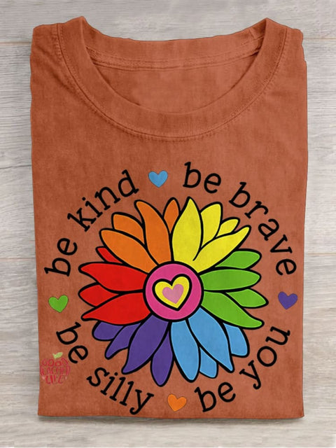 Be Kind Be Brave Be Silly Be You Teacher Casual Print T-shirt