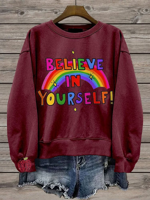 Believe In Yourself Rainbow Casual Print Sweatshirt