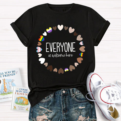 Everyone Is Welcome Teacher T-Shirt