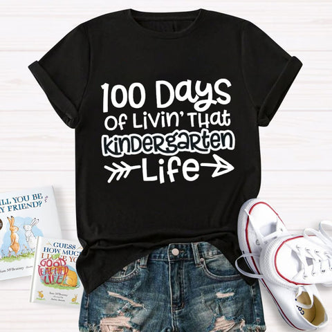 Personalized Grade 100 Days Of Livin' That Kindergarten Life T-Shirt