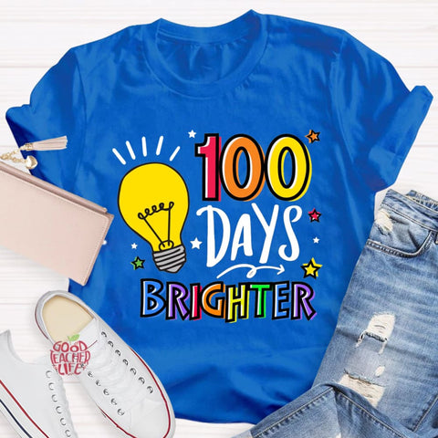 100 Days Brighter Teacher T-Shirt