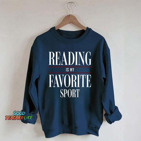 Reading Is my Favorite Sport Sweatshirt