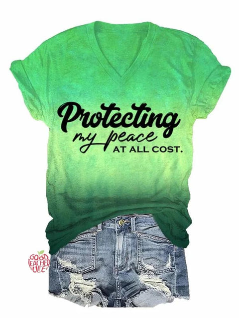 Protecting My Peace At All Cost Art Print V-neck Casual T-Shirt