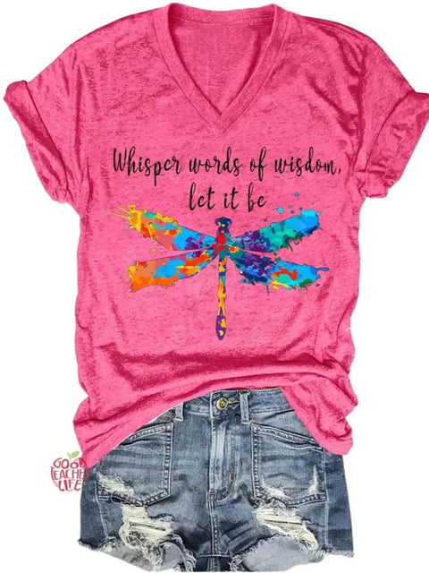 Whisper Words Of Wisdom Let It Be Art Casual T-shirt