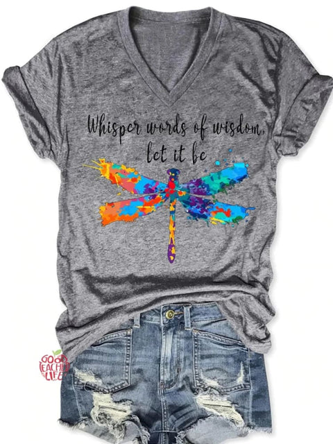 Whisper Words Of Wisdom Let It Be Art Casual T-shirt