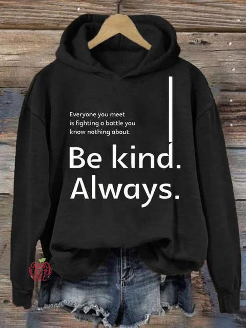 Be Kind Always Suicide Awareness Print Casual Hoodie