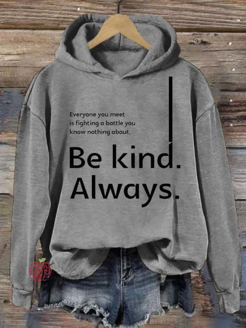 Be Kind Always Suicide Awareness Print Casual Hoodie