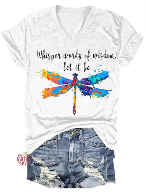 Whisper Words Of Wisdom Let It Be Art Casual T-shirt