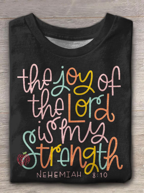 The Joy Of The Lord Is My Strength Crew Neck T-shirt