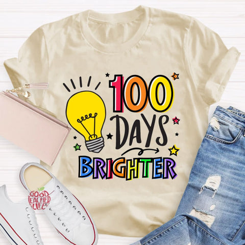 100 Days Brighter Teacher T-Shirt