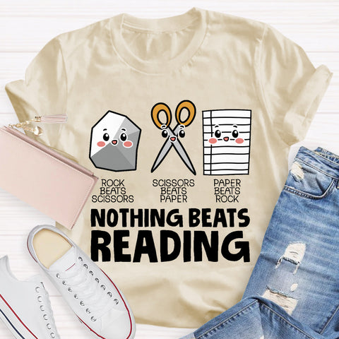 Nothing Beats Reading Teacher T-Shirt