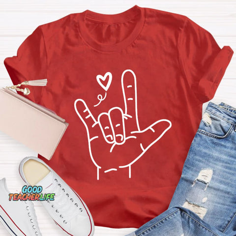 Sign Language Love Needs No Words Teacher T-Shirt