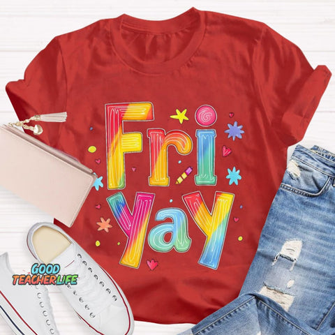 Personalize Day Fri Yay Teacher T-Shirt