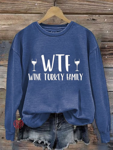 Women's WTF Wine Turkey Family Print Casual Sweatshirt