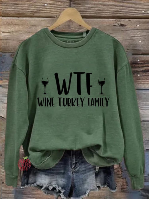 Women's WTF Wine Turkey Family Print Casual Sweatshirt