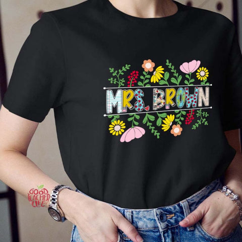 Personalized A Cluster Of Blooming Flowers Teacher T-Shirt