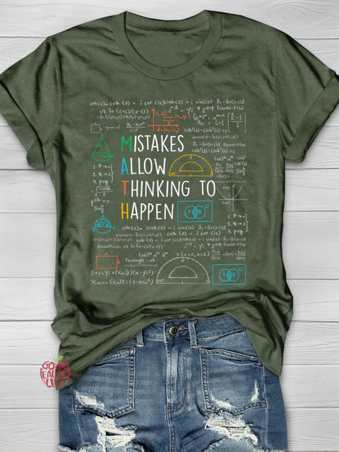 Mistakes Allow Thinking To Happen - Math Teacher Quotes Funny Maths T-Shirt