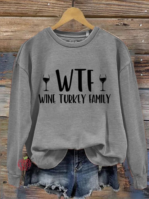 Women's WTF Wine Turkey Family Print Casual Sweatshirt