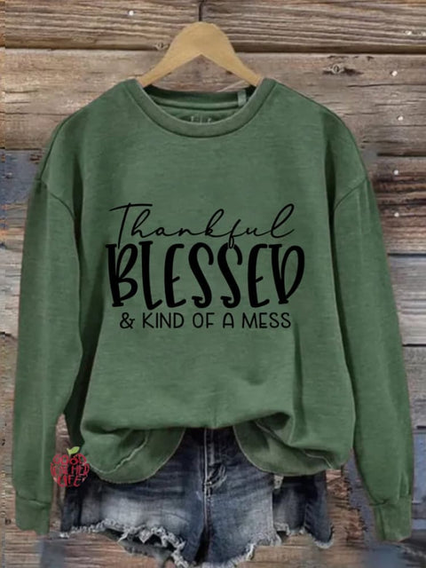 Women's Thankful Blessed & Kind of A Mess Print Casual Sweatshirt